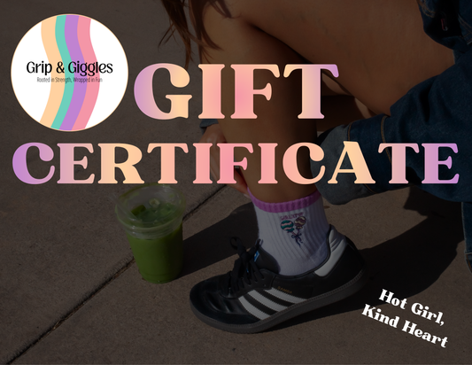 Grip & Giggles Gift Certificate
